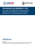 Gender-Based Violence and HIV: A Program Guide (Spanish)