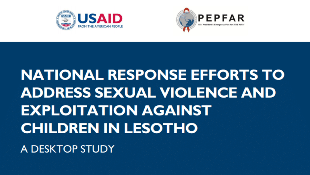 Lesotho Response Efforts to Address Sexual Violence and Exploitation Against Children: Desktop Study