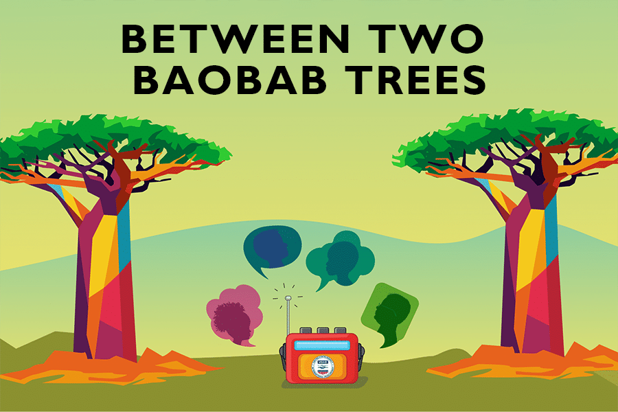 Between Two Baobab Trees: A Podcast on Climate and Health
